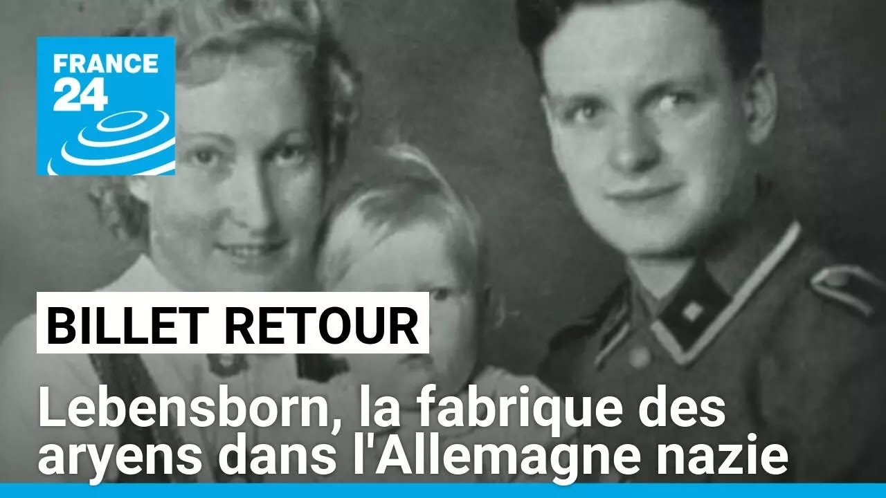 Enquête sur les maternités SS : Lebensborn, la fabrique des aryens dans l'Allemagne nazie