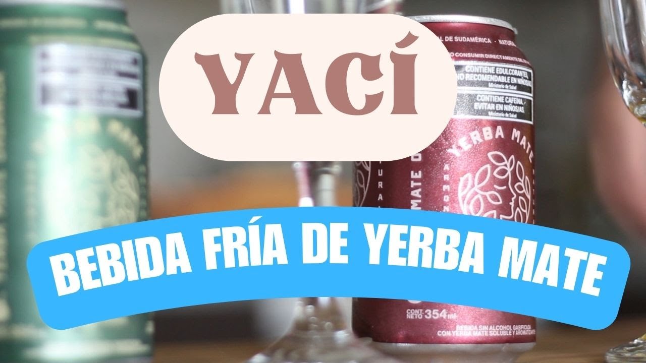 YACÍ: REFRESCO de YERBA MATE