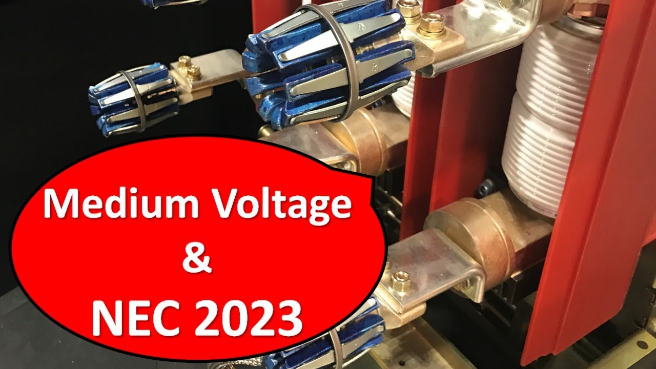 Medium Voltage and NEC 2023