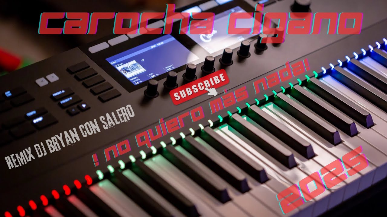 2025 CAROCHA CIGANO - ! NO QUIERO MAS NADA ! REMIX DJ BRYAN CON SALERO
