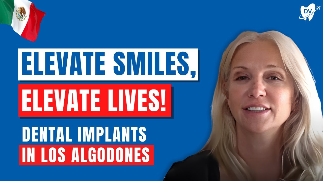 Lesley’s Testimonial of Dental Implants in Los Algodones, Mexico