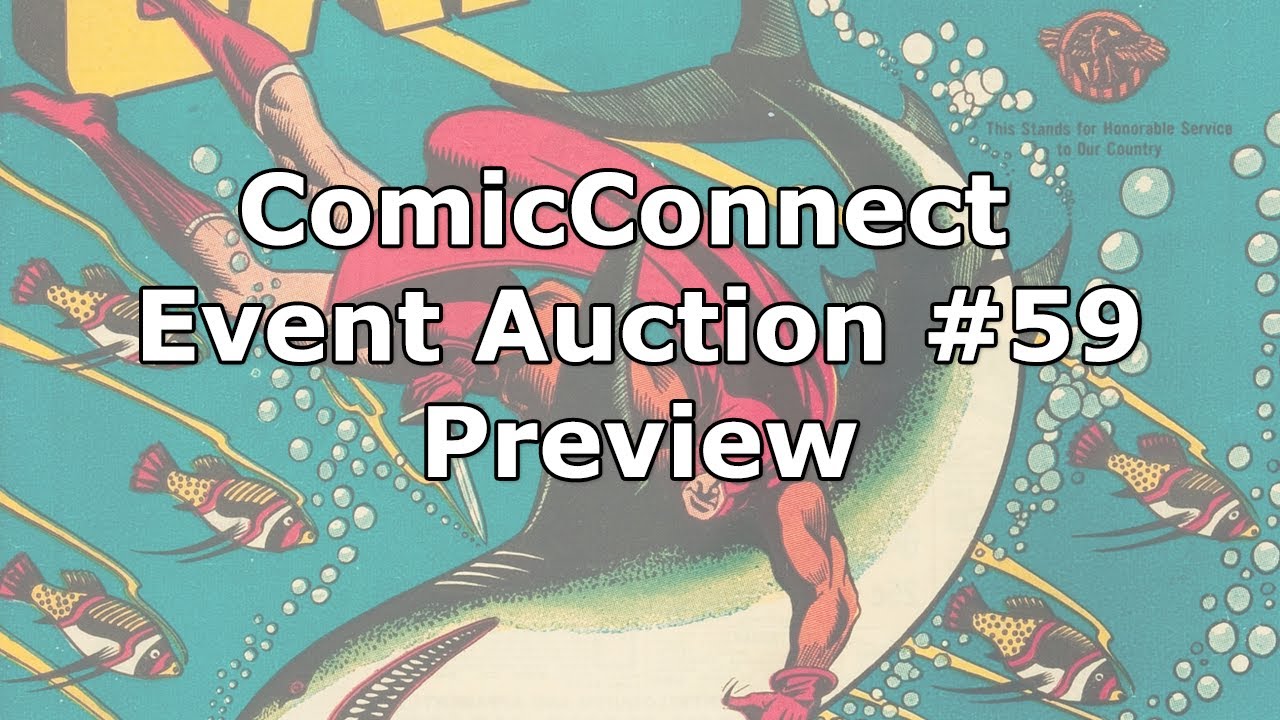 ComicConnect Event Auction 59 Preview
