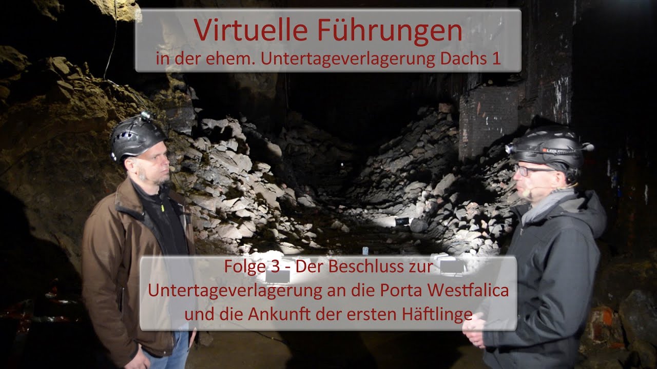 Folge 3 - Der Beschluss zur Untertageverlagerung an die Porta und die Ankunft der ersten Häftlinge