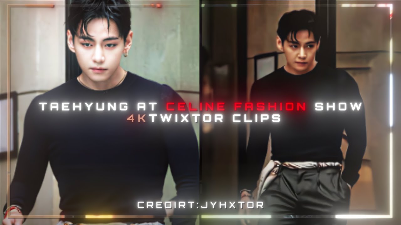 taehyung at celine fashion show 4k twixtor clips for edits #twixtor4k  #clips #kpop #taehyung