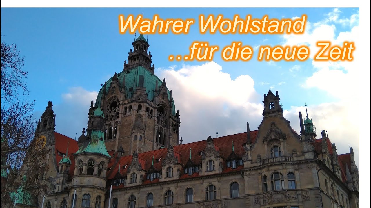 Wahrer Wohlstand ...f&uuml;r die neue Zeit I Erfolg I Reichtum I Geld I Zufriedenheit I Selbstbewusstsein