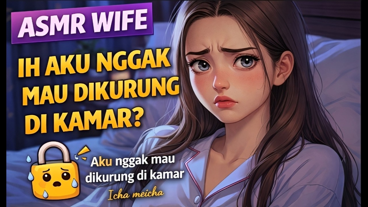 Istri Nyesel Cari Gara-gara Sama Suaminya yang Dewasa (Asmr Wife Indonesia) [After Argument Cuddle]