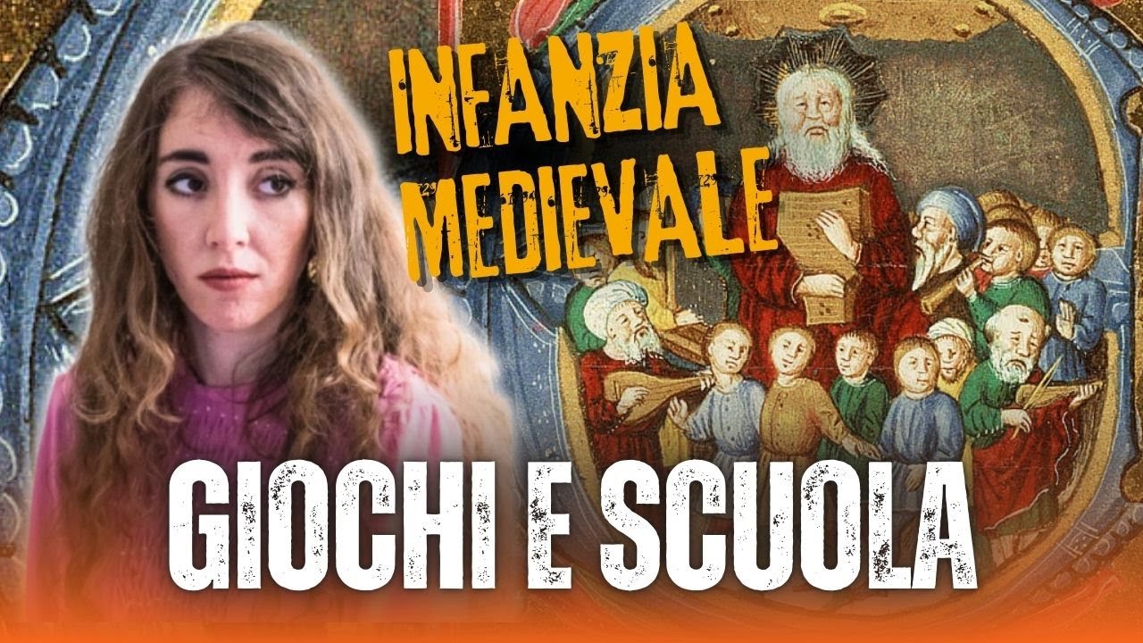 Giochi, educazione e scuola nel medioevo | Infanzia medievale #3