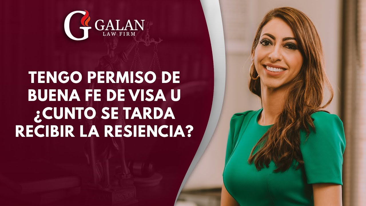 Tengo Permiso de Buena fe de Visa U ¿Cunto se tarda recibir la resiencia?