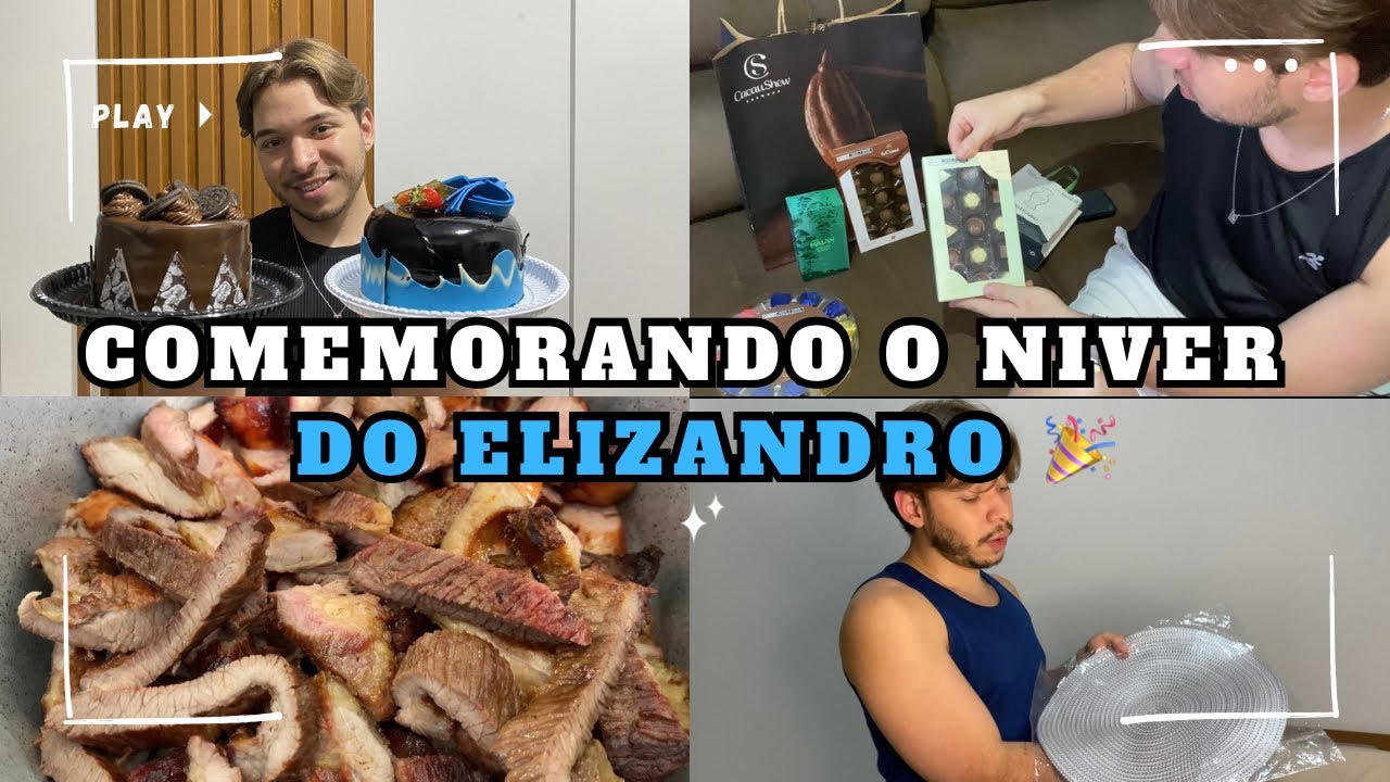 COMEMORANDO O ANIVERSÁRIO DO ELIZANDRO COM A FAMÍLIA + PRESENTES E CHURRASCO ✨🎉