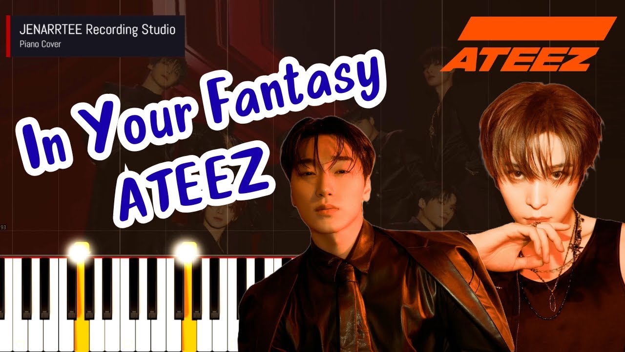 ATEEZ 'In Your Fantasy' Piano Tutorial + Sheet Music