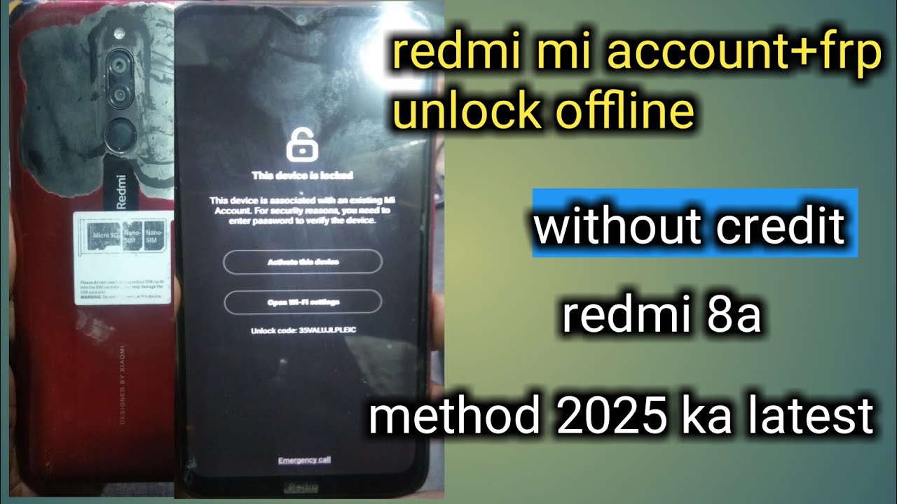 redmi 8a mi account unlock without credit |xiomi mi account remove |mi frp unlock 2025 | frp fix umt