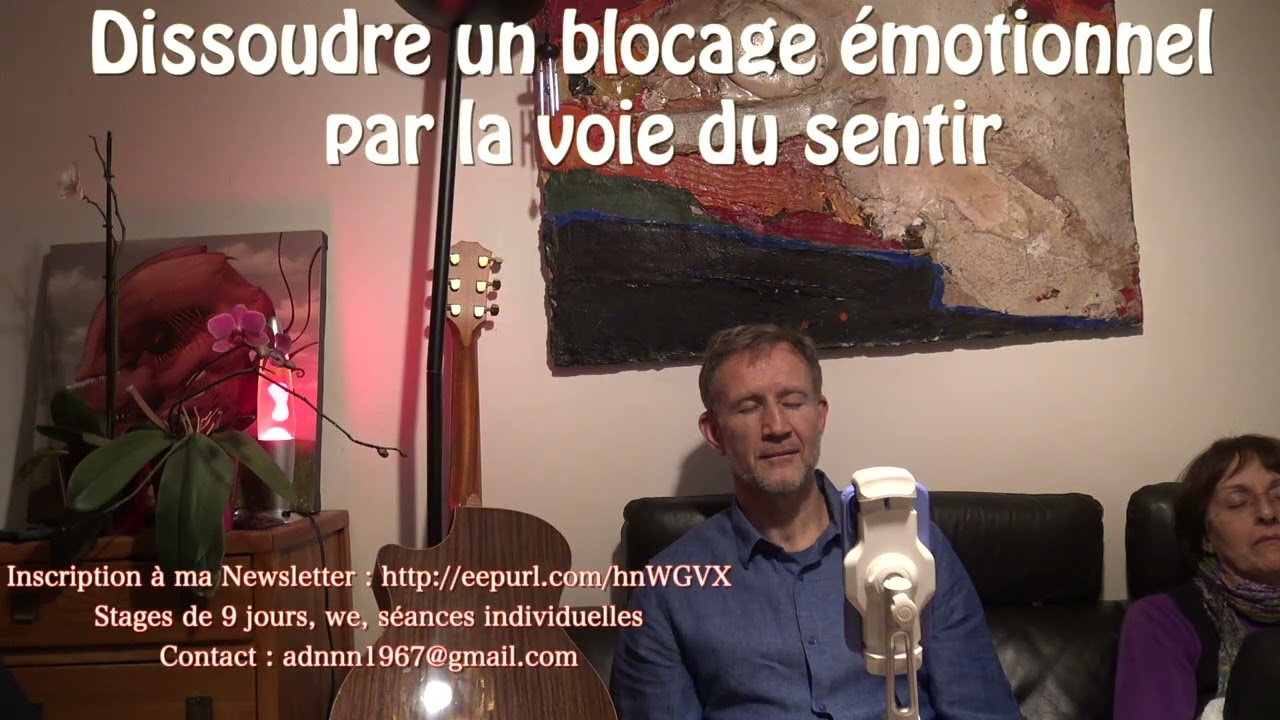 Dénouer un blocage émotionnel. #nondualité #amour #éveilspirituel #advaita #therapieholistique