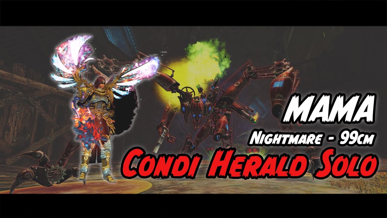 Guild Wars 2 - 99cm MAMA Solo -  Condi Herald