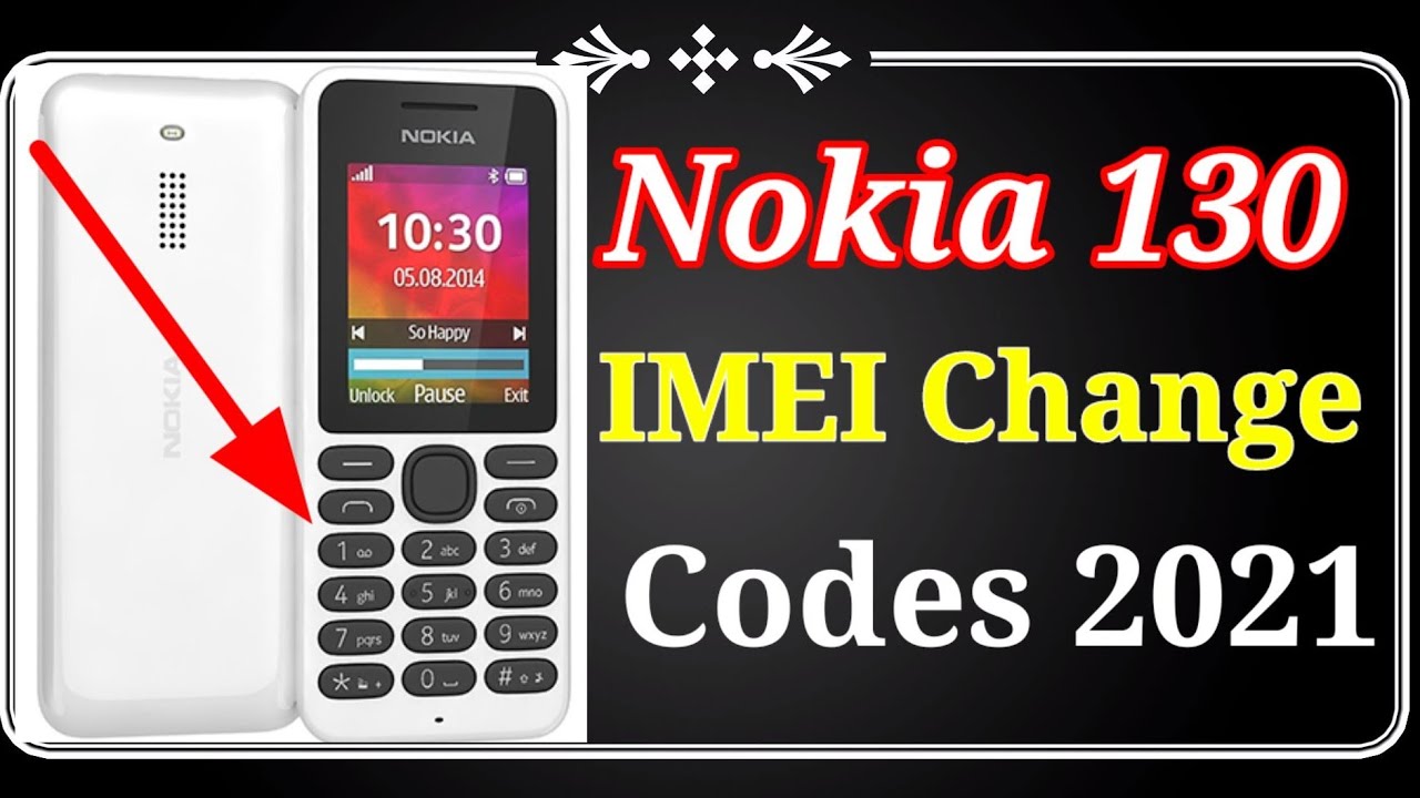 Nokia 130 Imei Change Online/Make Online//Make online 130 //130 Imei Change code//
