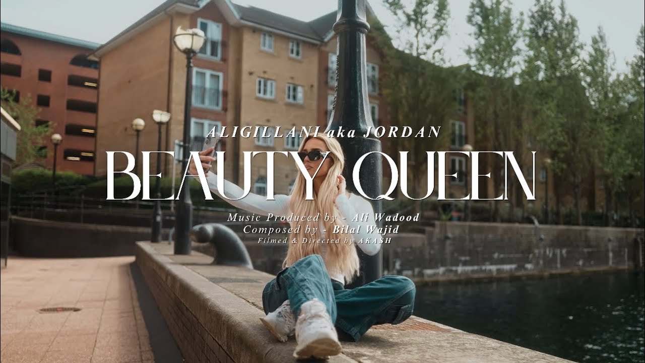 BEAUTY QUEEN By ALI GILLANI aka JORDAN | FT. ALI WADOOD | TIME AND SPACE MUSIC
