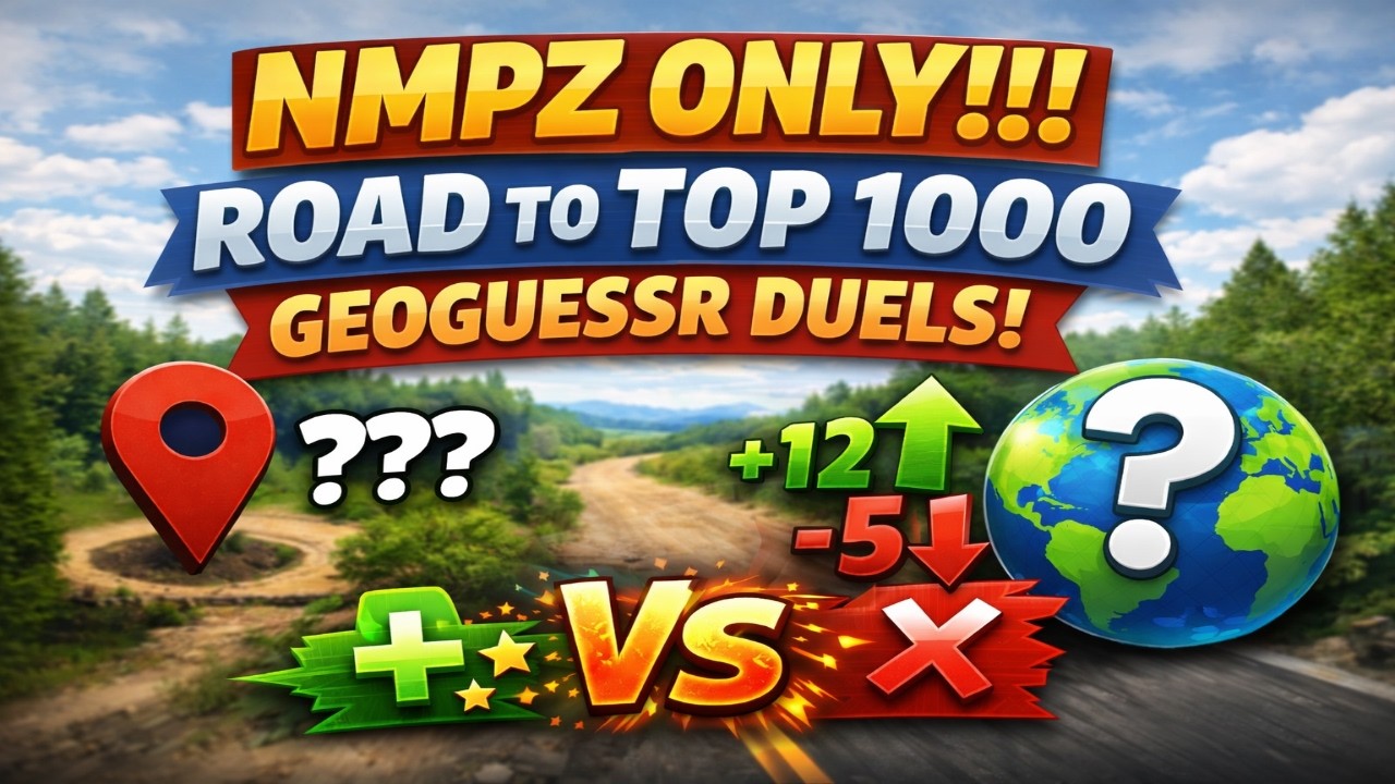 NMPZ Only!!! | Road To Top 1000 Geoguessr Duels!