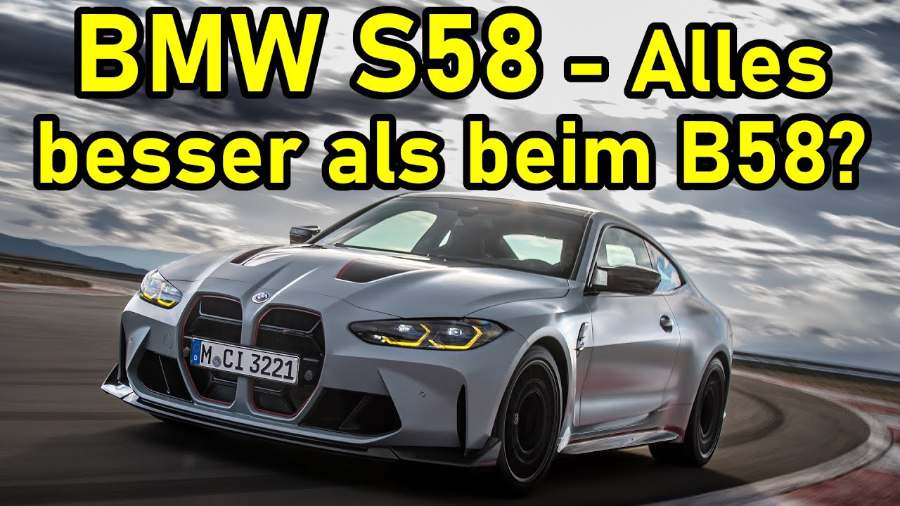 BMW S58 - Alles besser im Vergleich zum B58? Probleme, Unterschiede zum B58 und S55, Tuning