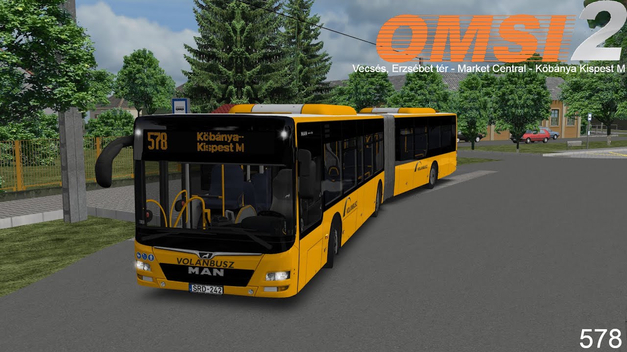 OMSI 2 | 578 | Vecsés, Erzsébet tér - Kőbánya Kispest M | Man Lion's City A23
