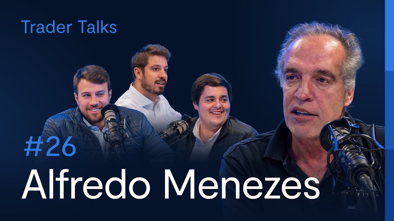 Alfredo Menezes | Trader Talks #26