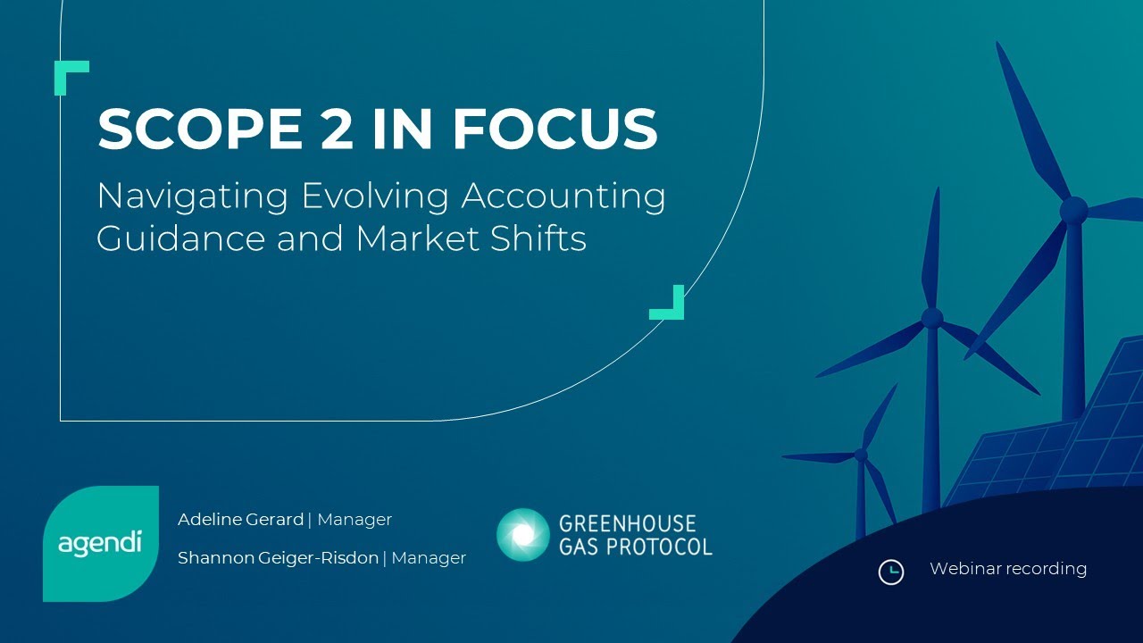 Scope 2 in Focus: Navigating Evolving Accounting Guidance and Market Shifts