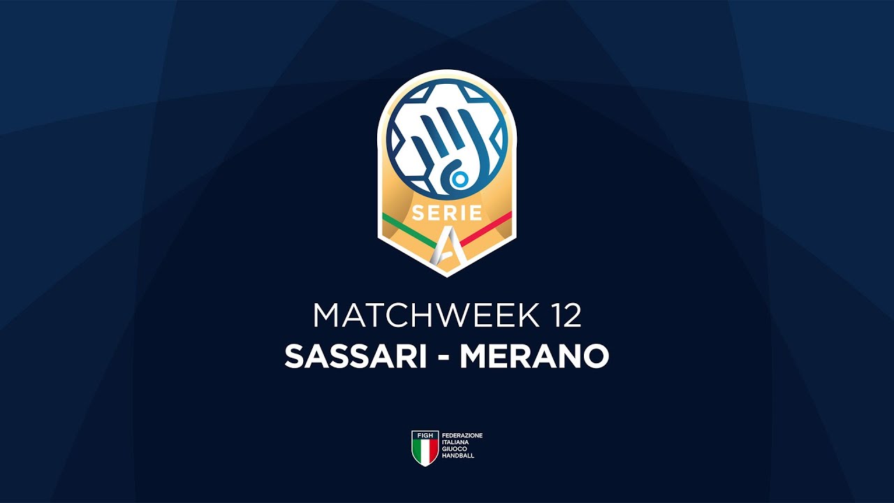 Serie A Gold [12^] | SASSARI - MERANO