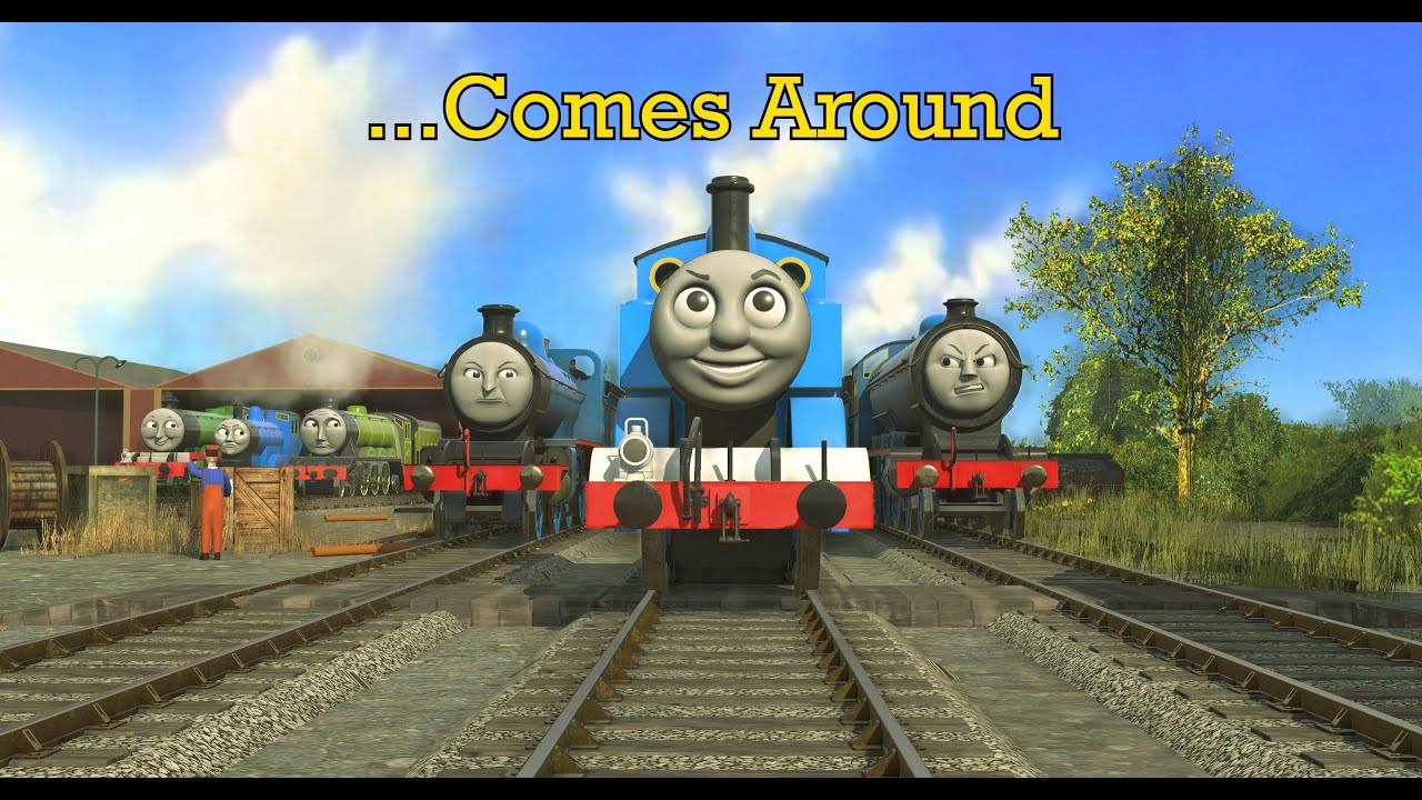 ...Comes Around