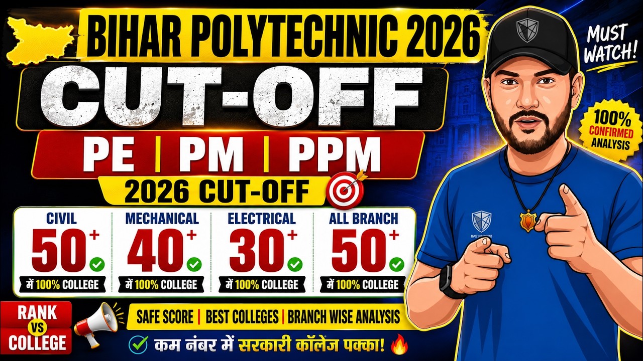 Bihar Polytechnic 2026 Branch-wise Cutoff 🔴 | Civil 63+ | Electrical 57+ | Mechanical 51+ | How M...