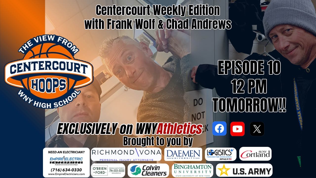 WNY High School Centercourt Weekly SHOW 10
