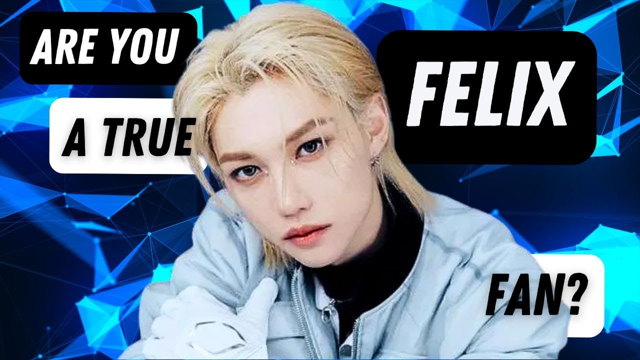 How Much Do You Know About Felix?  Take the Quiz!