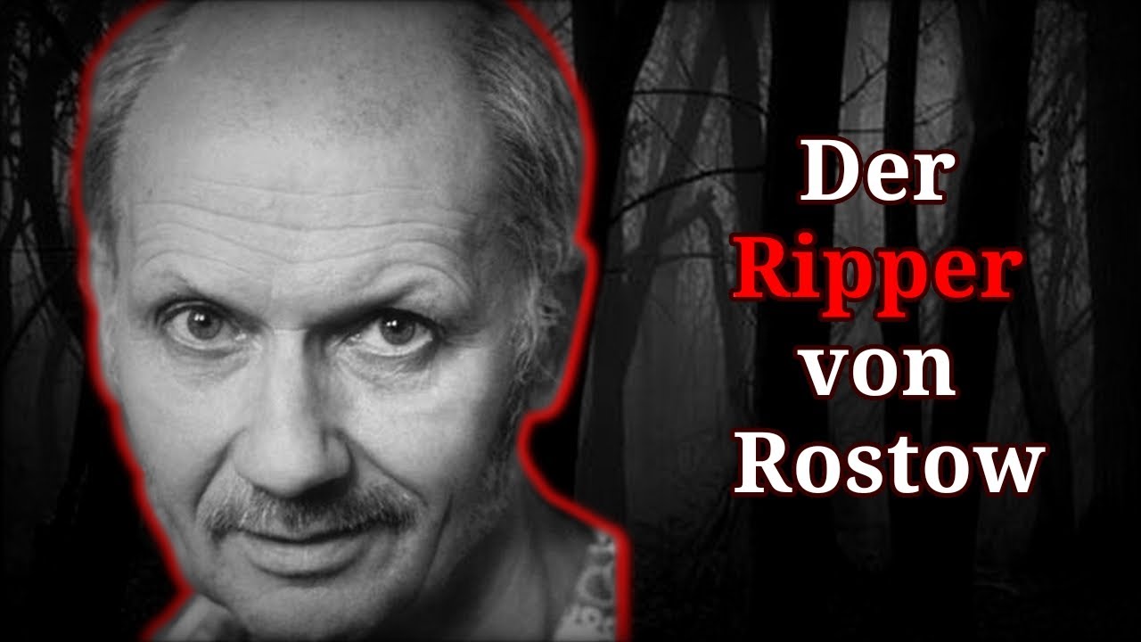 Andrei Tschikatilo - Der Ripper von Rostow | Serienmörder der Sowjetunion (True Crime Doku)