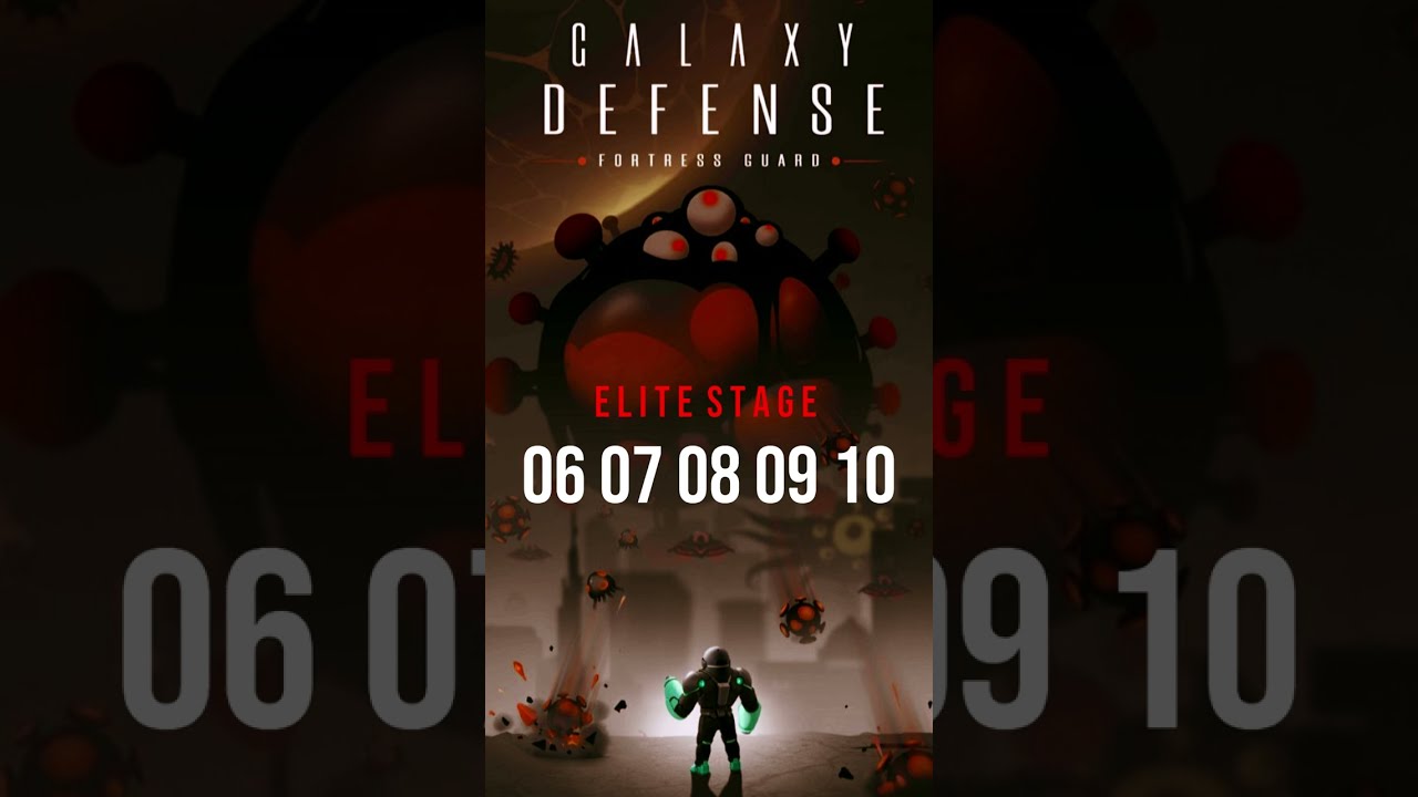 Galaxy Defense Elite Stage 6 7 8 9 10