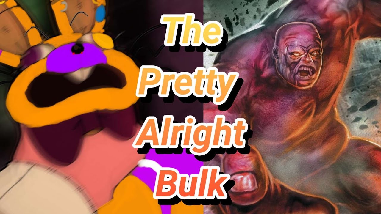 The Amazing Bulk Is (Kinda) Amazing