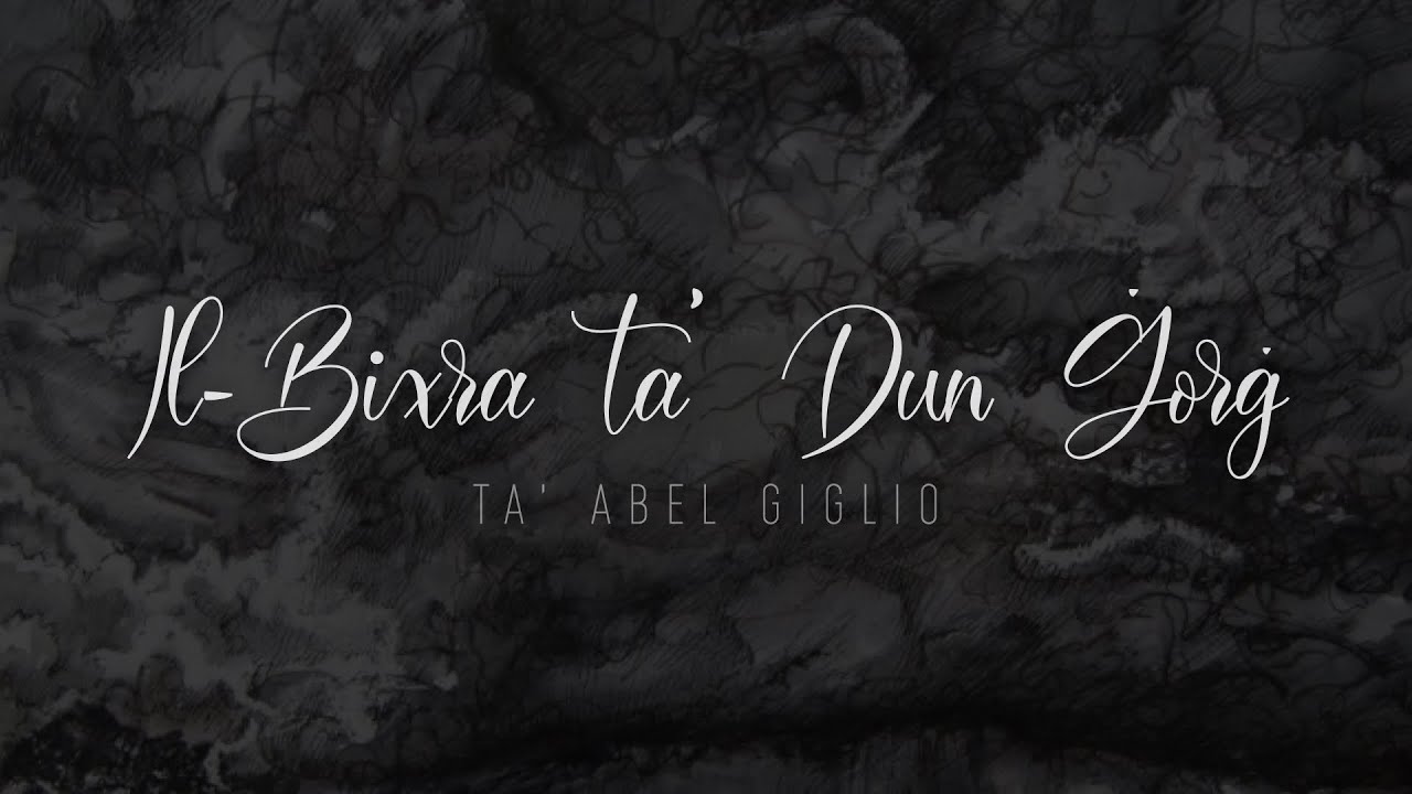 DUN ĠORĠ PRECA – Il-Bixra Tiegħu