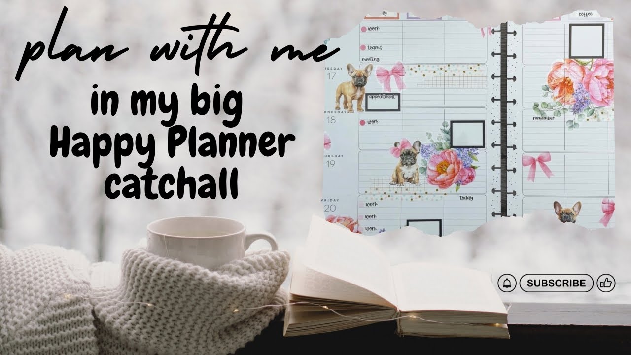 Планируйте вместе со мной в моем большом рабочем ежедневнике Happy Planner.