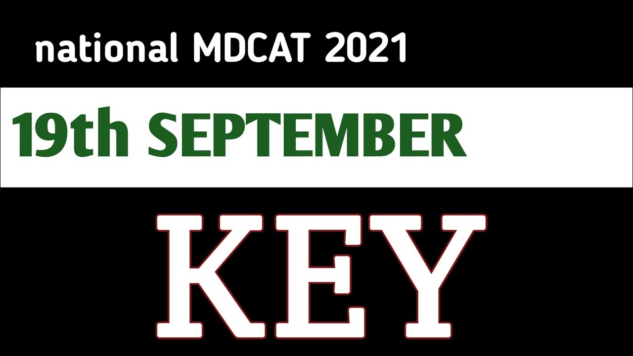 19th September pmc mdcat paper |  Answer Key | #pmcmdcat2021 | #mdcat2021  #edu4all