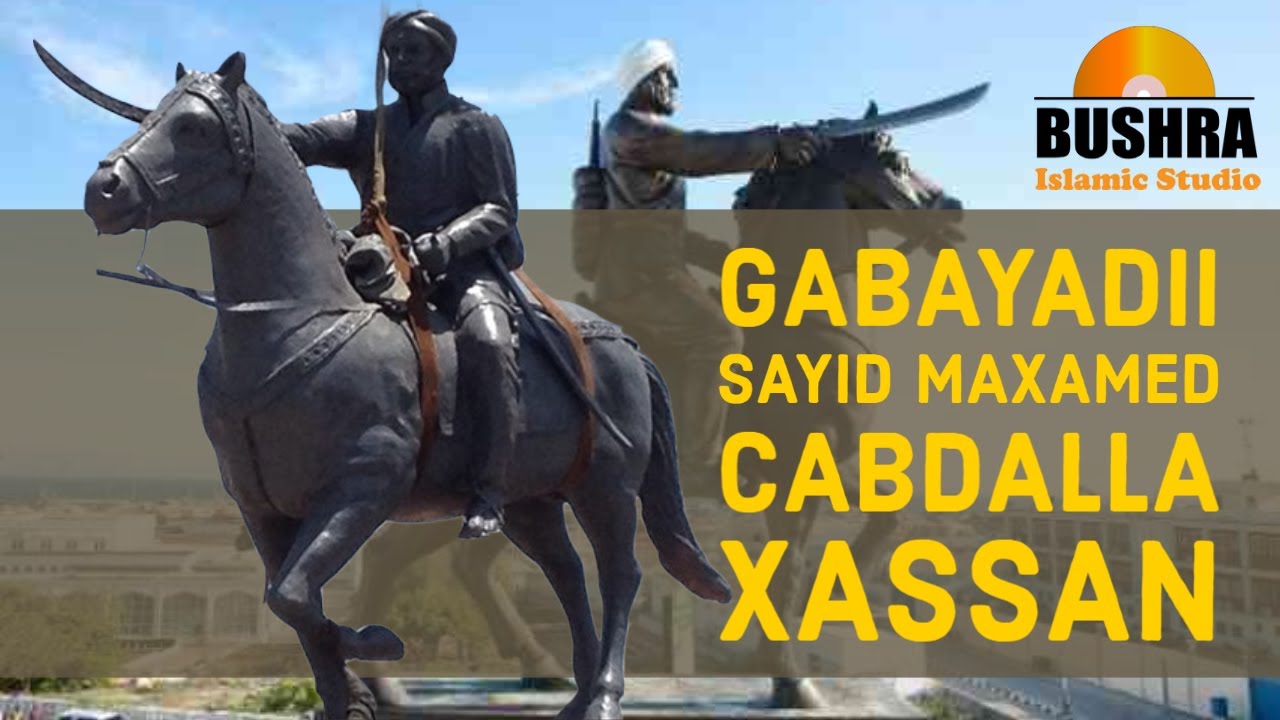 GABAYADII AUN SAYID MAXAMED CABDALLA XASSAN