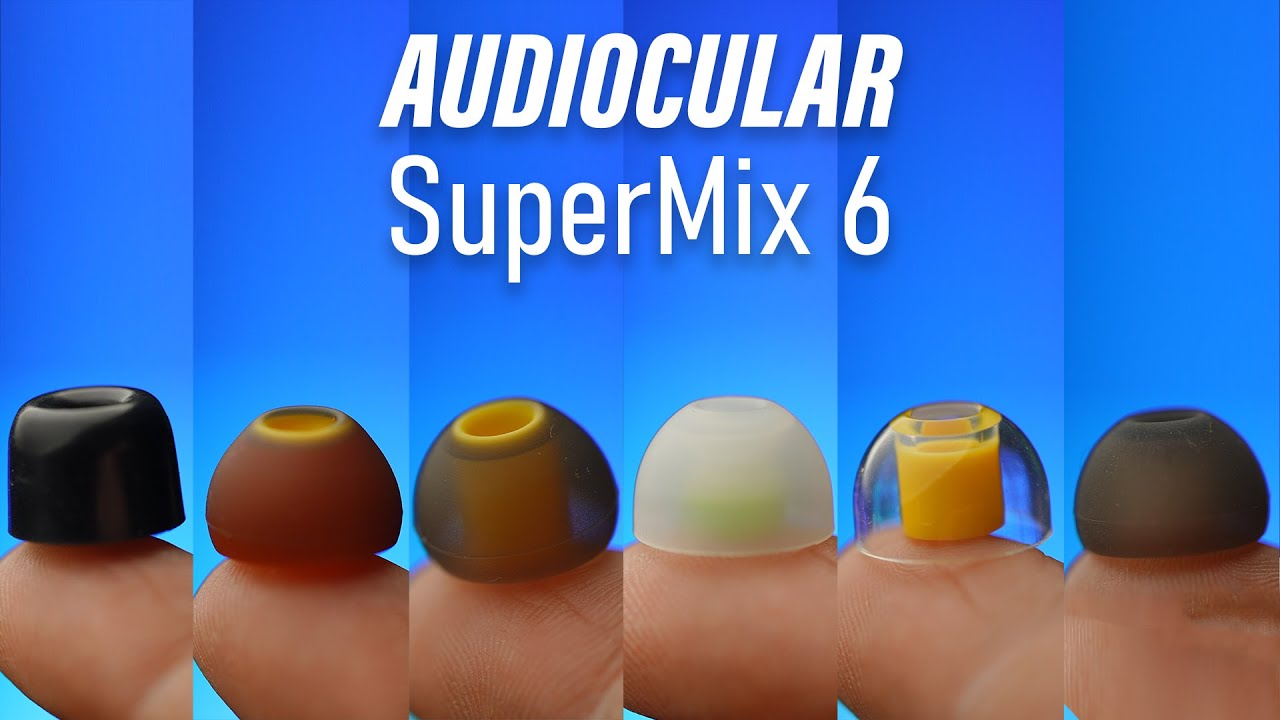 AUDIOCULAR - SuperMix 6 гибридные премиальные амбушюры для внутриканальных наушников // ВЫВОДИМ К...