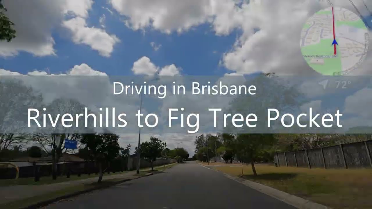 Driving in Brisbane | Riverhills to Fig Tree Pocket