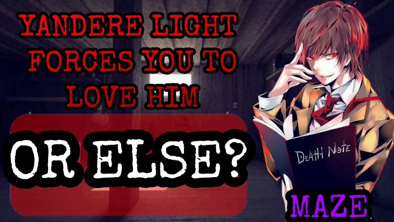 [M4A] - YANDERE LIGHT FORCES YOU TO LOVE HIM OR ELSE? [ASMR][ROLEPLAY][AUDIO][DEATHNOTE]