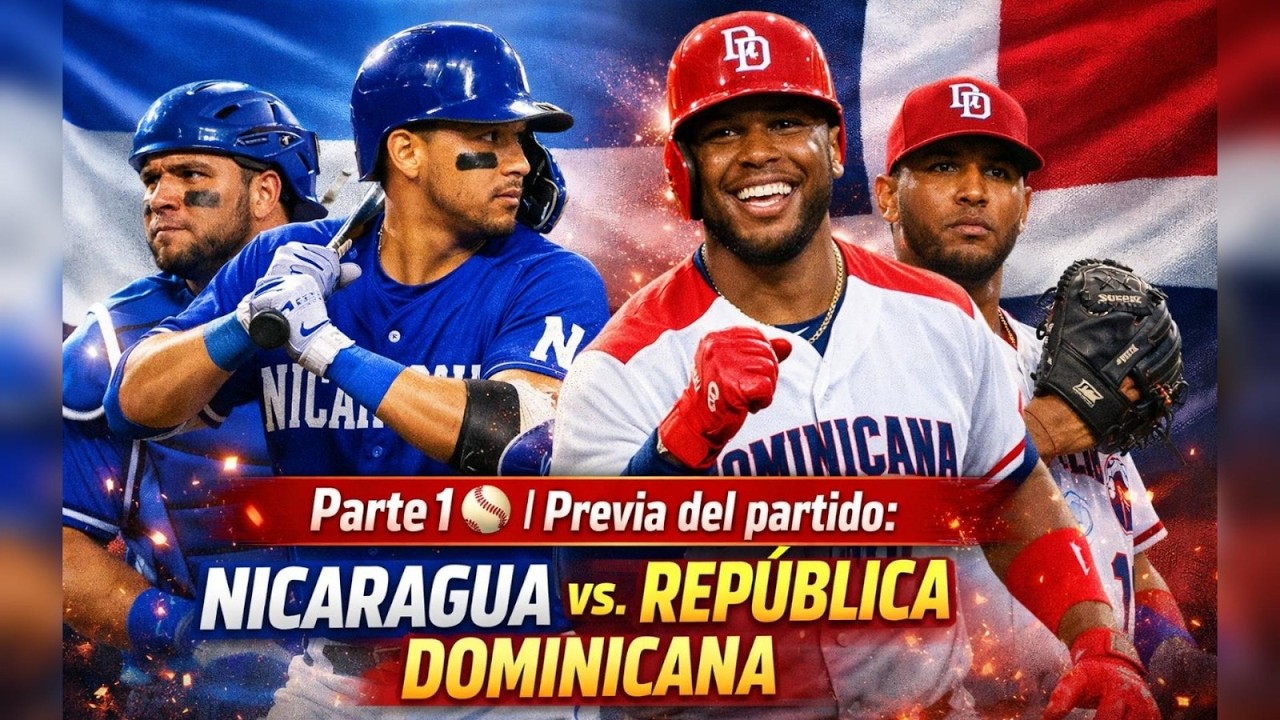 Parte 1 ⚾ I Previa del partido: Nicaragua vs. República Dominicana