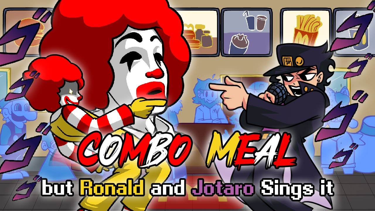 FNF Combo Meal but Ronald McDonald's and Jotaro Kujo Sings it - Friday Night Funkin' Cover
