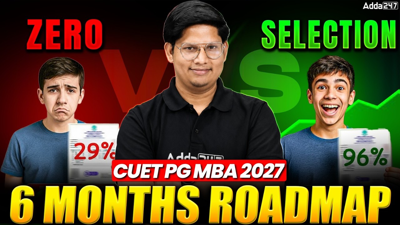 CUET PG 2027 MBA Preparation Strategy | 6 Months Complete Roadmap to Crack CUET PG MBA