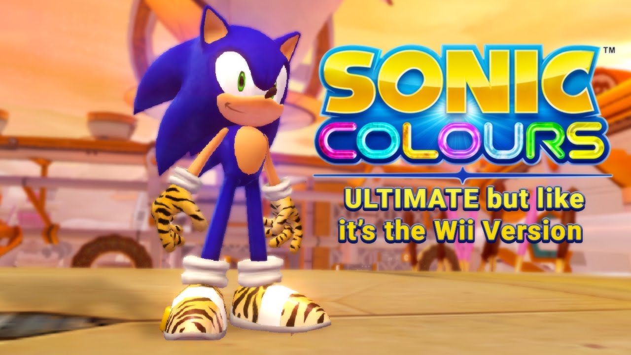 Sonic Colors: The Ultimate Wii Version
