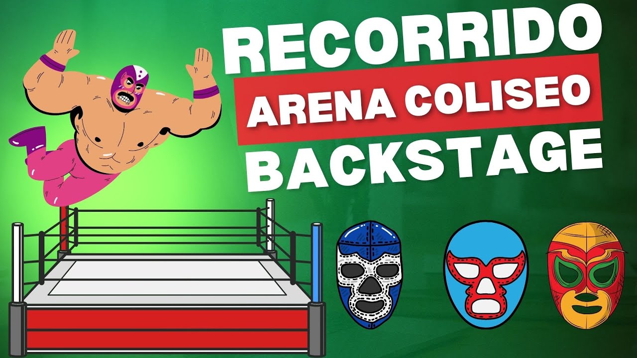 Recorrido y Backstage Arena Coliseo Guadalajara | Lucha Libre CMLL | Martes de Glamour