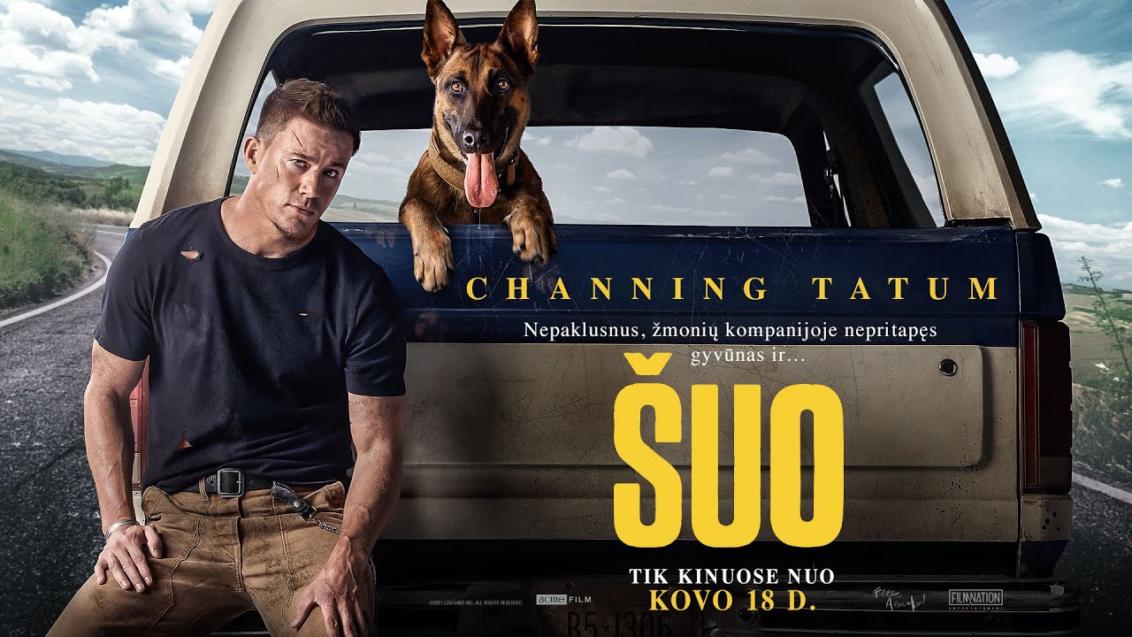 &Scaron;UO / Dog - komedija su CHANNING TATUM kinuose nuo KOVO 18 D. (anonsas)