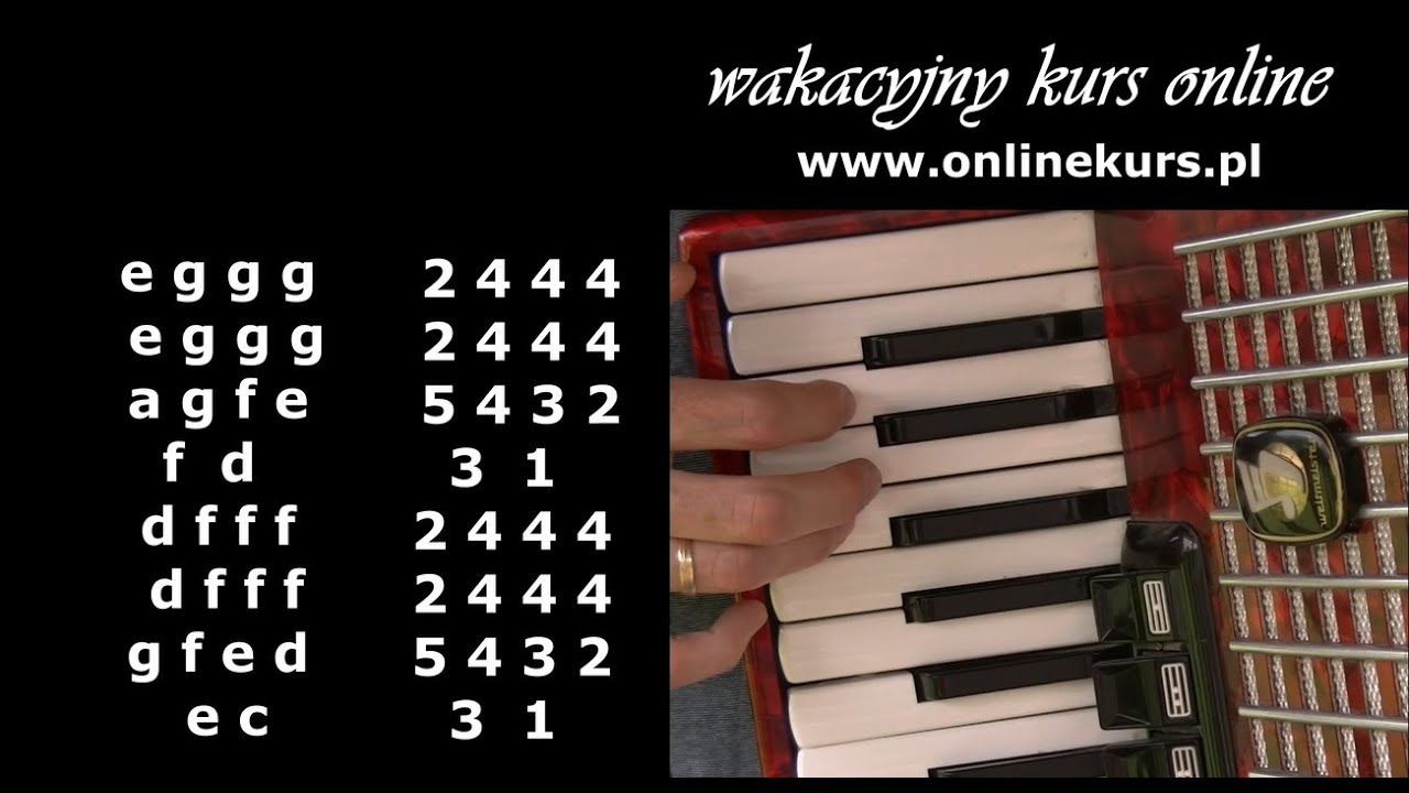 Kurs - wakacyjny akordeon część 1 - Mam chusteczkę haftowaną