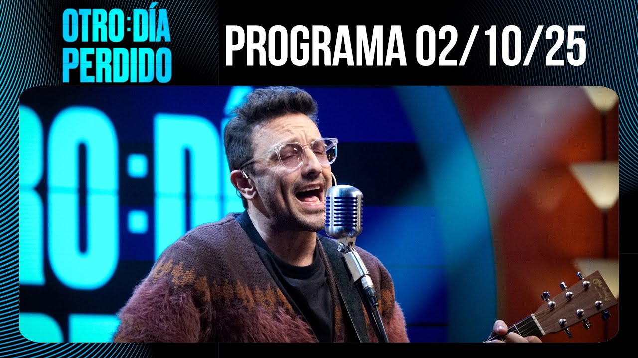 OTRO DÍA PERDIDO - Programa 02/10/25 - SÍ TE VA A GUSTAR: EMILIANO BRANCCIARI CON MARIO PERGOLINI
