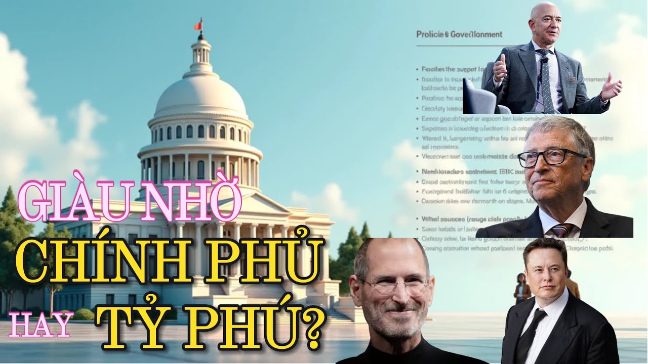 Giàu lên nhờ Chính phủ hay do tỷ phú?