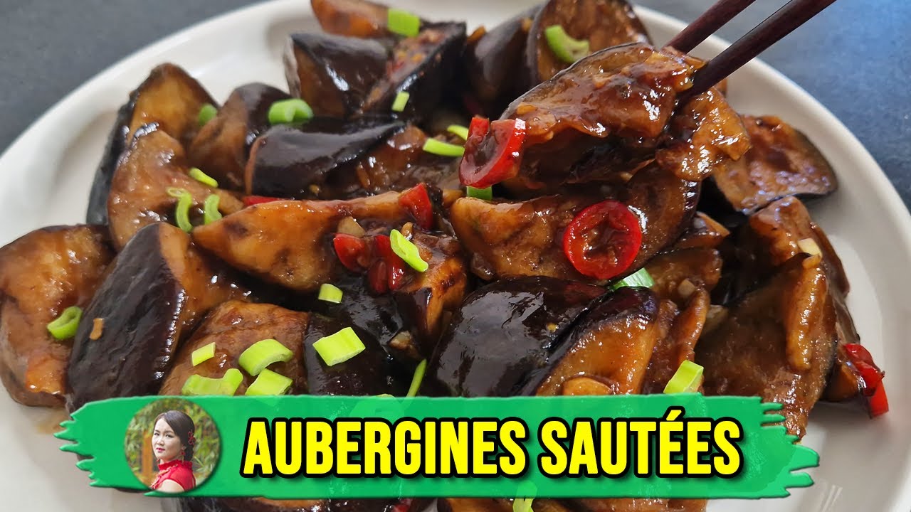 AUBERGINES FONDANTES &agrave; la chinoise&nbsp;- La&nbsp;recette facile, rapide et ultra savoureuse !