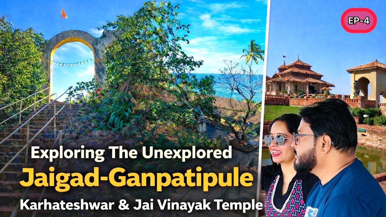 EP 04 | Unexplored Jaigad Near Ganpatipule | Karhateshwar Shiva Temple & Jai Vinayak Ganpati Temple